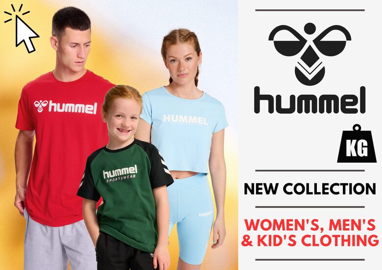 HUMMEL WOMEN'S, MEN'S AND KID'S COLLECTION - FROM 17,72 EUR / KG